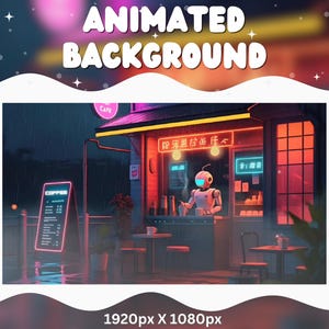 以下が含まれることがあります： 未来的なカフェのシーンのアニメーション背景画像。ロボットのバリスタがカウンターの後ろに立っており、ネオンサインで照らされています。カフェの外にはメニューボードとテーブルがあり、上部には「Animated Background」というテキストがあります。