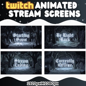Op de afbeelding: Vier geanimeerde Twitch-streamschermen met een donkere bosachtergrond. De schermen tonen de tekst "Starting Soon", "Be Right Back", "Stream Ending" en "Currently Offline".