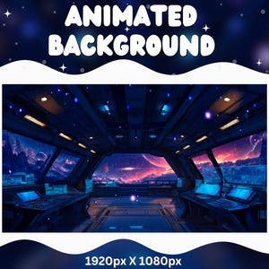 May include: An animated background image featuring a futuristic spaceship interior with a view of a vibrant nebula and planets. The image has the text "ANIMATED BACKGROUND" in white, with the resolution 1920px x 1080px.