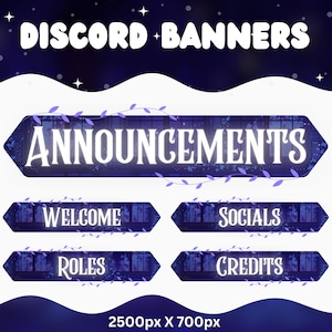 May include: Digital banner set for Discord, featuring a dark blue starry night sky design. The banners include text for "Announcements", "Welcome", "Socials", "Roles", and "Credits". Decorative purple vines and leaves adorn the edges.