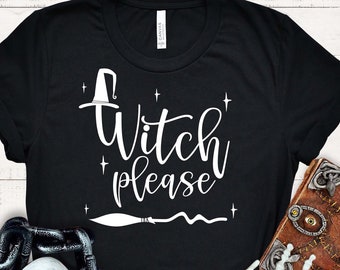 Witch Please Baby Rib T Shirt Funny Beach Bi*ch Please Halloween Scary Spooky 