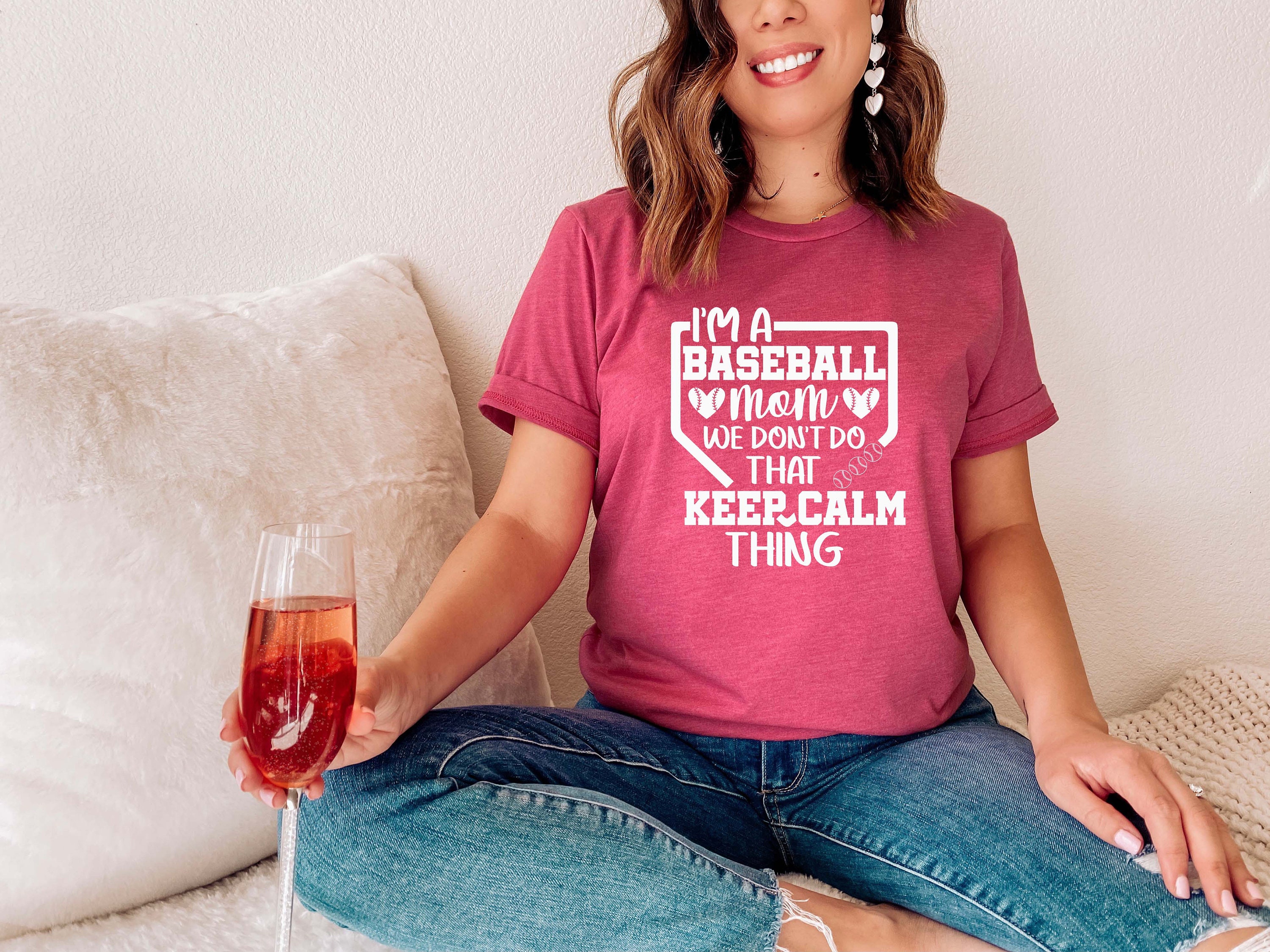 Discover Baseball Shirt ,Im A Baseball Mom We Dont Do That Keep Calm Thing Shirt,  Baseball Lover Gift, Baseball Player, Gift For Baseball Fans