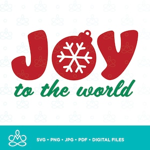 Joy to the World SVG, Png, Jpg, Pdf, Printable, Digital, Instant Download