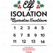Elf Quarantine, Isolation Countdown SVG, Png, Jpg, Pdf, Printable ...