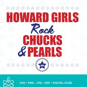 Howard Girls, Chucks and Pearls SVG, Png, Jpg, Pdf, Printable, Digital, Instant Download