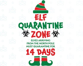 Elf Quarantine Isolation Countdown SVG Png Jpg Pdf | Etsy