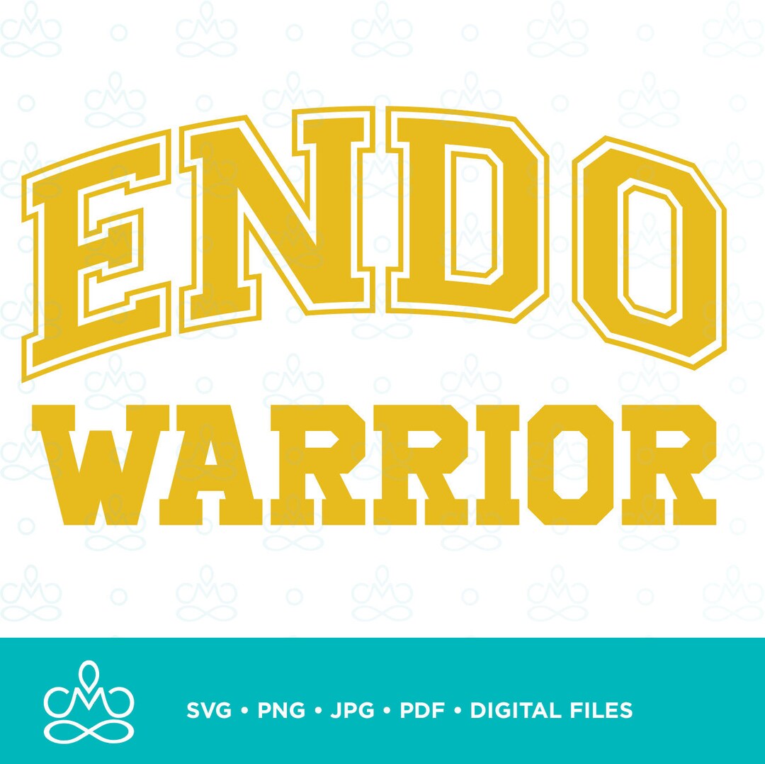 Endo Warrior, Endometriosis SVG, Png, Jpg, Pdf, Printable, Digital
