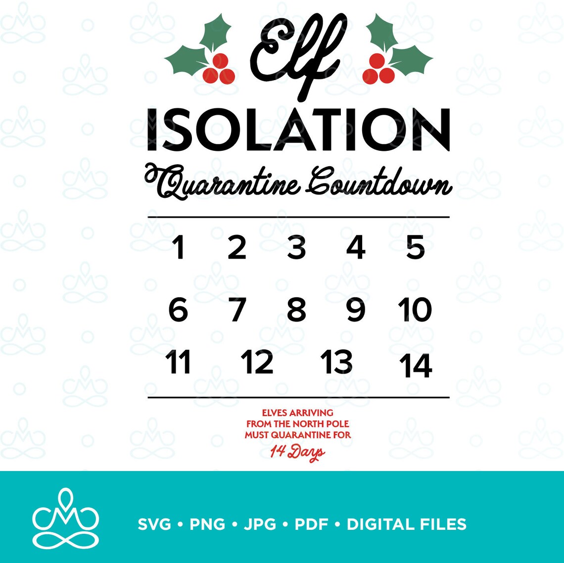 Elf Quarantine Isolation Countdown SVG Png Jpg Pdf - Etsy
