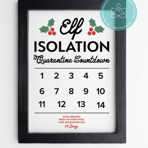 Elf Quarantine, Isolation Countdown SVG, Png, Jpg, Pdf, Printable ...