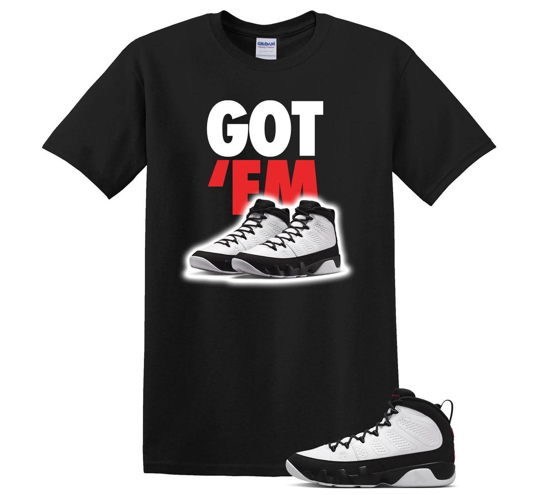 Got Em Sneaker Shirt to Match Jordan 9 OG Space Jam, Sneaker Shirt ...