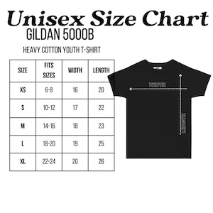 May include: A black Gildan 5000B heavy cotton youth t-shirt with a size chart. The chart lists sizes XS to XL, with corresponding width and length measurements in inches. The text "Unisex Size Chart" is at the top.