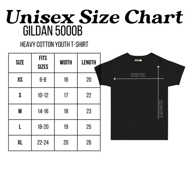 May include: A black Gildan 5000B heavy cotton youth t-shirt with a size chart. The chart lists sizes XS to XL, with corresponding width and length measurements in inches. The text "Unisex Size Chart" is at the top.