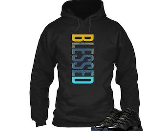Jordan 11 Gamma Sneaker Match Hoodie Black Retro Blessed, Sneaker Shirt Black to Match Jordan 11 Gamma, sweatshirt, t shirt