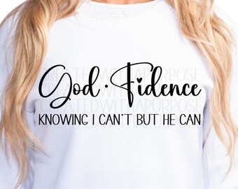 クリスチャン PNG、Godfience Knowing I Can't But He Can SVG、イエス PNG、信仰 SVG、PNG デザイン、昇華 PNG、SVG カット ファイル、デジタル ダウンロード