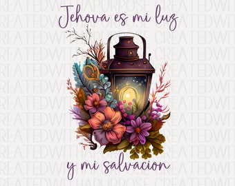 Jesus Es Mi Luz, Jehova Es Mi Salvacion Png, Jesus Es Mi Ancla Png, Mensajes Cristianos, Spanish Png, Linterna Sublimacion, Jesus Png