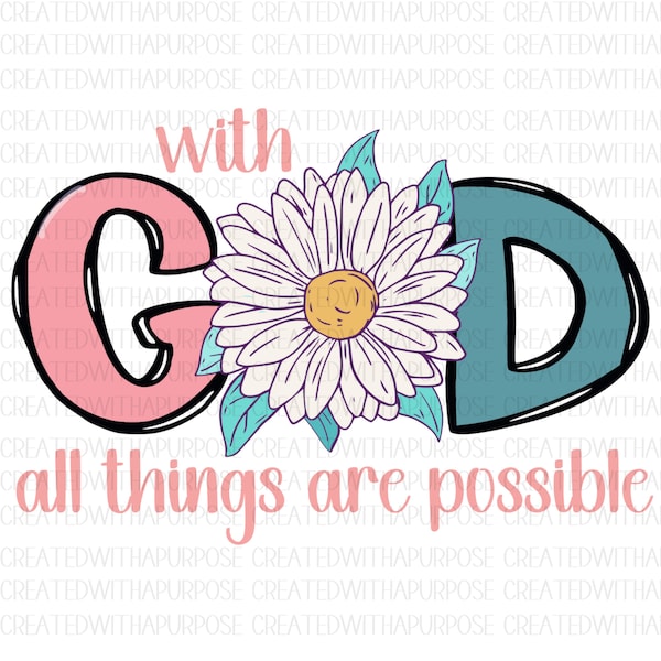 With God all things are possible png, Christian sublimation designs, for her, God designs