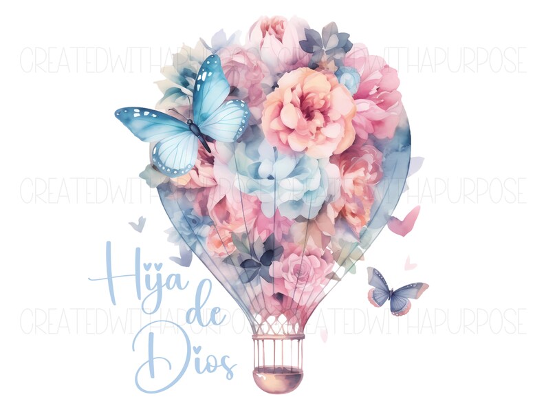 Pode incluir: Uma ilustra&ccedil;&atilde;o em aquarela de um bal&atilde;o de ar quente cheio de flores rosa e azuis. O bal&atilde;o est&aacute; amarrado a uma cesta com uma gaiola. Duas borboletas azuis voam ao redor do bal&atilde;o. O texto "Hija de Dios" est&aacute; escrito em azul abaixo do bal&atilde;o.