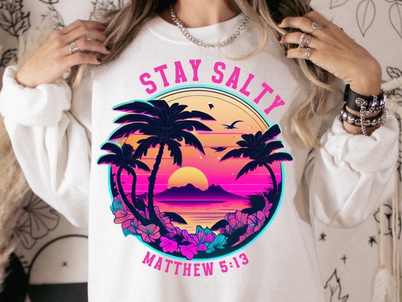 Stay Salty Png, Sublimation Design, Christian Png, Beach Png, Christian Sublimation, Digital Download, Palm Tree Png, Bible Png, Retro