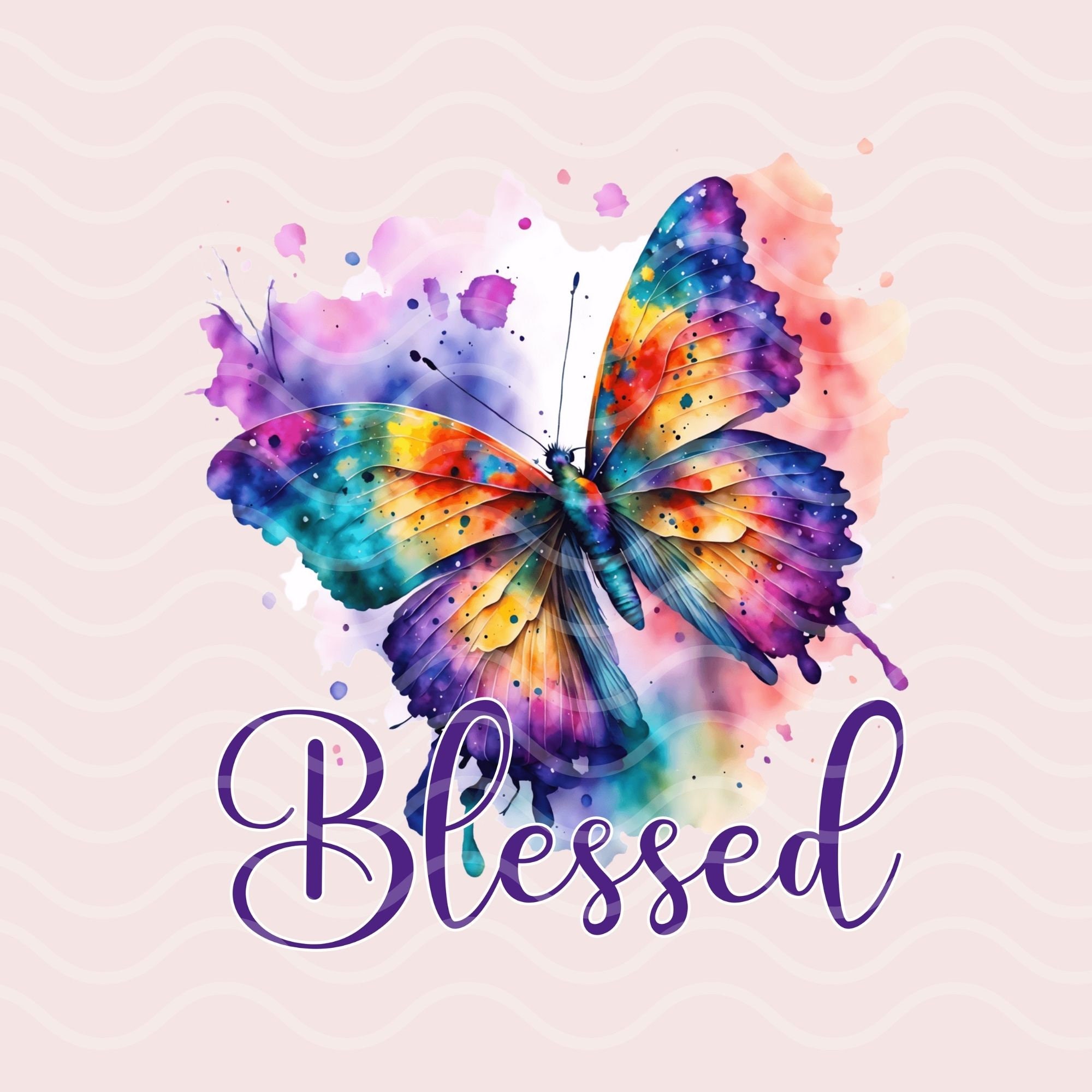 Christian Png, Blessed Butterfly Png, Butterfly Png, Sublimation, Cricut, Faith Png, Blessed Png, Sublimation Designs, Colorful Png Designs
