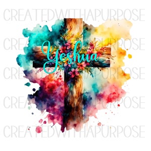 May include: A watercolor painting of a wooden cross with floral accents. The cross is surrounded by colorful watercolor splatters in shades of blue, yellow, red, and purple. The word "Yeshua" is written in turquoise lettering on the cross.