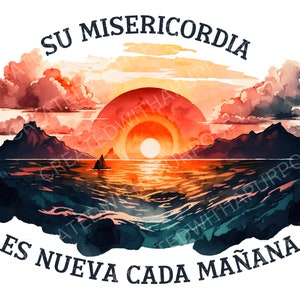 Su Misericordia Es Nueva Cada Manana, Fe Png, Jesus Png, Versiculos De La Biblia Sublimacion, Disenos Cristianos, Mar Png, Montanas Png, Png