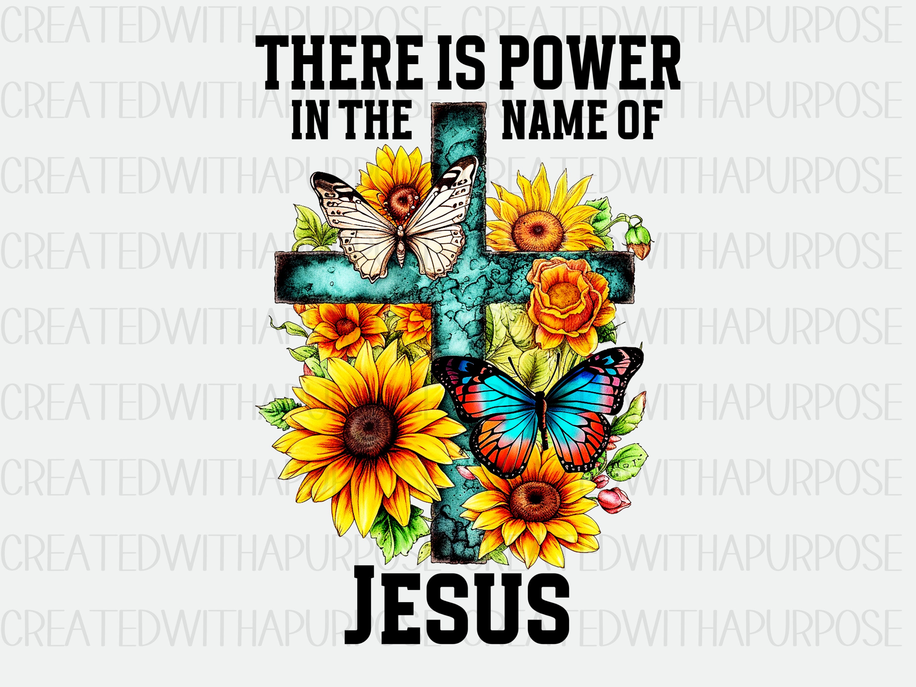 Christian Png, There is Power in the Name of Jesus, Sublimation Png ...
