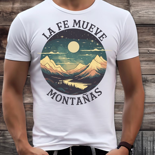 La Fe Mueve Montanas Png, Jesus Png, Png Sublimacion, Png Cristianos, Frases Cristianas, Montanas Png, Cricut, Descargo Digital, Png