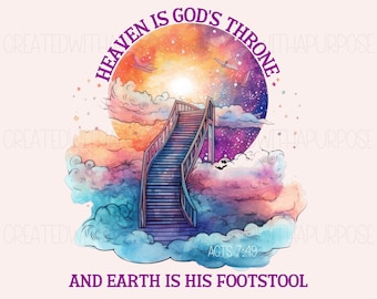 Christian Png, Heaven Is God's Throne Png, Faith Png, Bible Png, Sublimation Designs, Jesus Png, Heaven Png, Png Shirt Designs, Gift, Png