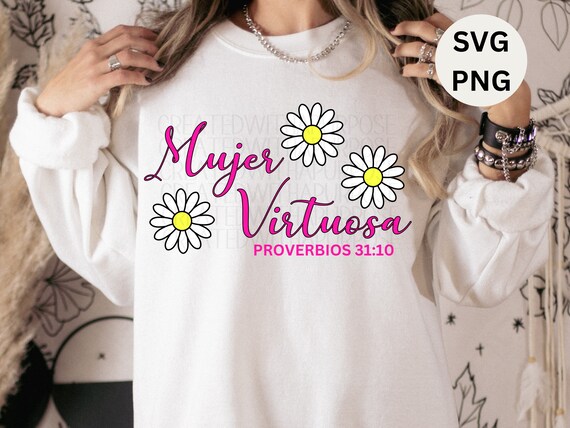 Mujer Virtuosa Png Sublimacion, Png Cristianos, Christian Png, Butterfly and Flowers Png, Frases Cristianas, Virtuous Women, Svg Cut File