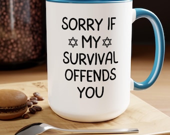 Jewish Mug For Men or Women, 15oz Two-Tone Coffee Mug, Jewish Funny Gift Mug, Fight Antisemitism, Jewish Gift for Men and Women
