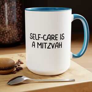 Jewish Mug - 15oz Two-Tone Coffee Mug - Perfect for Friends and Family - Jewish Gift For Women, Self Care Is A Mitzvah, Jewish Mug Gift