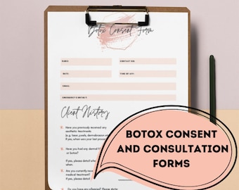May include: A clipboard with a Botox Consent Form and Client History. The form has fields for name, date, and contact information. A pink and peach graphic is at the top. A speech bubble with the text "Botox Consent and Consultation Forms" is at the bottom.