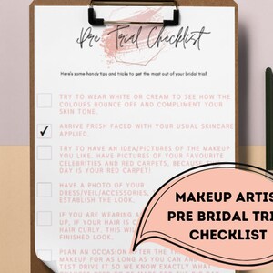 May include: A checklist for a makeup artist's pre-bridal trial. The checklist includes tips like wearing white or cream to see how colors bounce off your skin tone, arriving fresh-faced with your usual skincare applied, and having pictures of makeup looks you like.