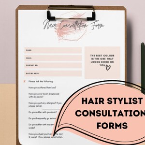 Hair Stylist Salon Consultation and Consent Form. 2 page printable instant download.