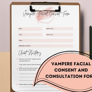 Vampire Facial PRP Consent and Consultation Form. 3 pages, including health review, consent and consultation. Digital Printable Download