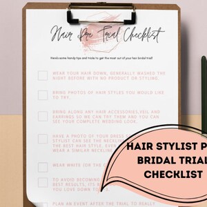 May include: A checklist for a hair stylist pre-bridal trial. The checklist includes items such as wearing hair down, bringing photos of hairstyles, and bringing hair accessories. The text "Hair Stylist Pre Bridal Trial Checklist" is in a pink speech bubble.