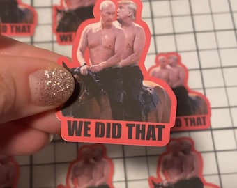 Free Shipping! Anti-Trump, Trump Putin Gas Sticker, Trump Sticker, Weatherproof! Free Shipping