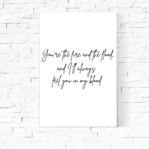 Fire and the Flood - Vance Joy Digital Download 8x10in (png/pdf included)