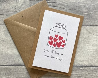 Lots of Love on Your Birthday Card, Jar of Hearts, Birthday Card for Her, Handmade Birthday Card for Friend