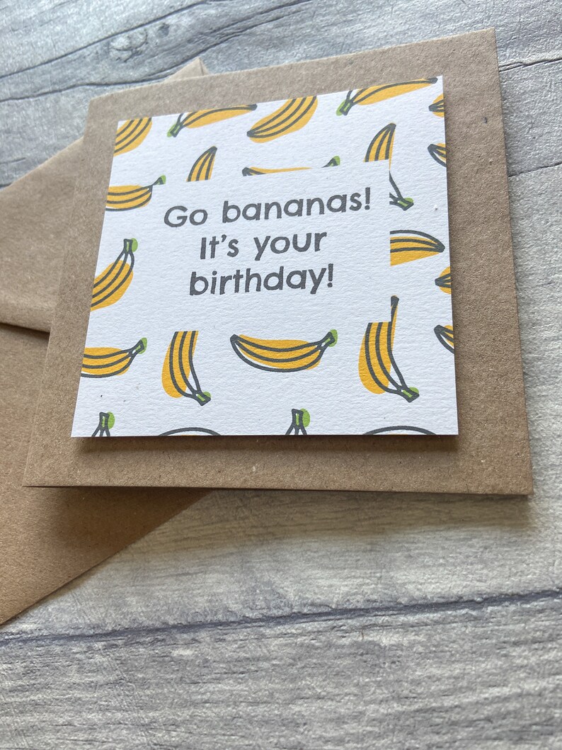 Go Bananas It's Your Birthday, Banana Birthday Card, Kids Birthday Card, Simple Card for Birthday, Birthday Card for Friend image 3