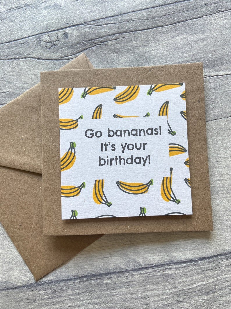 Go Bananas It's Your Birthday, Banana Birthday Card, Kids Birthday Card, Simple Card for Birthday, Birthday Card for Friend image 2