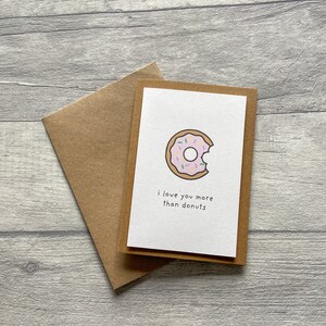 I love You More Than Donuts Card, Anniversary Card, Valentine's Day Card image 5