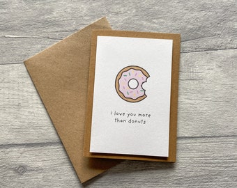 I love You More Than Donuts Card, Anniversary Card, Valentine's Day Card