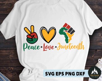 Free Free Juneteenth Celebration Peace Love Juneteenth Svg 289 SVG PNG EPS DXF File