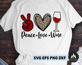 Free Free 119 Peace Love And Wine Svg SVG PNG EPS DXF File