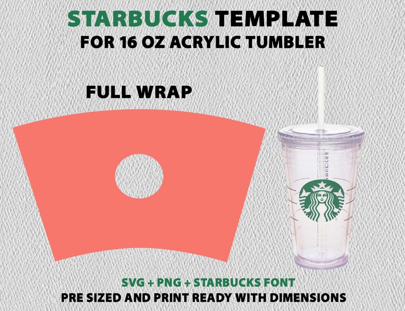 Starbucks 16 OZ Tumbler Template SVG PNG Acrylic Tumbler