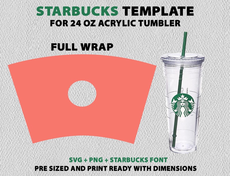 Starbucks 24 OZ Tumbler Template SVG PNG Acrylic Tumbler