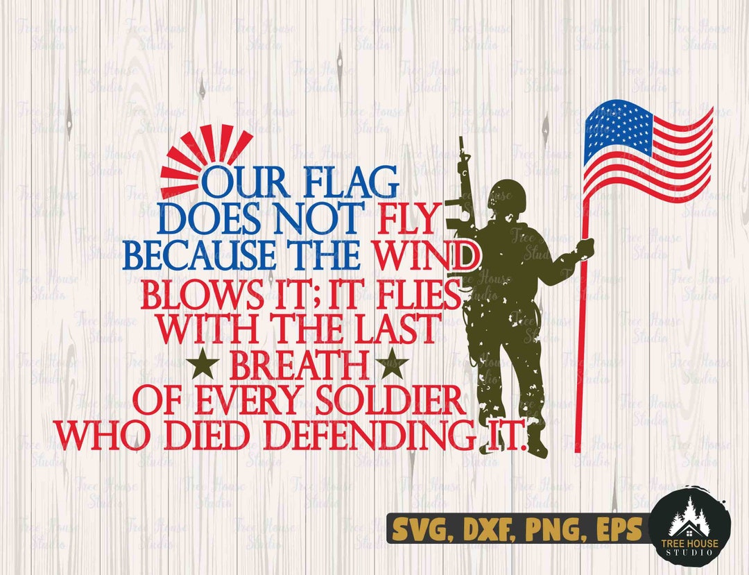 Our Flag Does Not Fly Because of the Wind SVG Dxf Sublimation Etsy