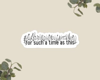 Esther 4:14 Sticker | Floral Christian Laptop Decal