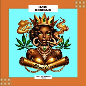 Blunt Queen Clipart: 4 20 Urban Design (PNG Digital Download)